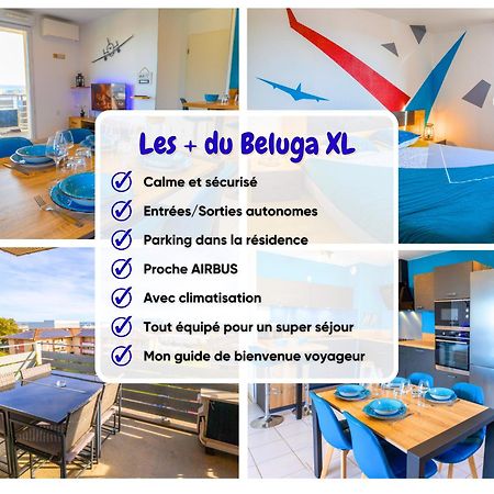 Le Beluga Xl - Confort Et Proximite Airbus Colomiers Exterior foto